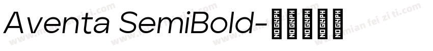 Aventa SemiBold字体转换